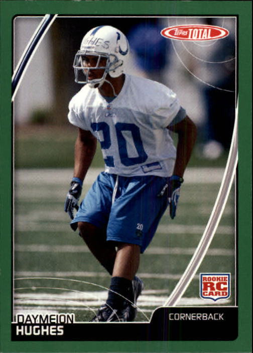 2007 Topps Total #531 Daymeion Hughes RC