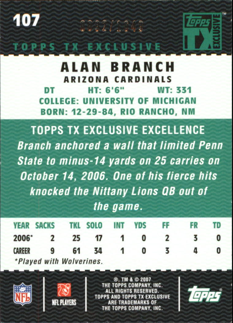 2007 Topps TX Exclusive #107 Alan Branch/1049 RC back image