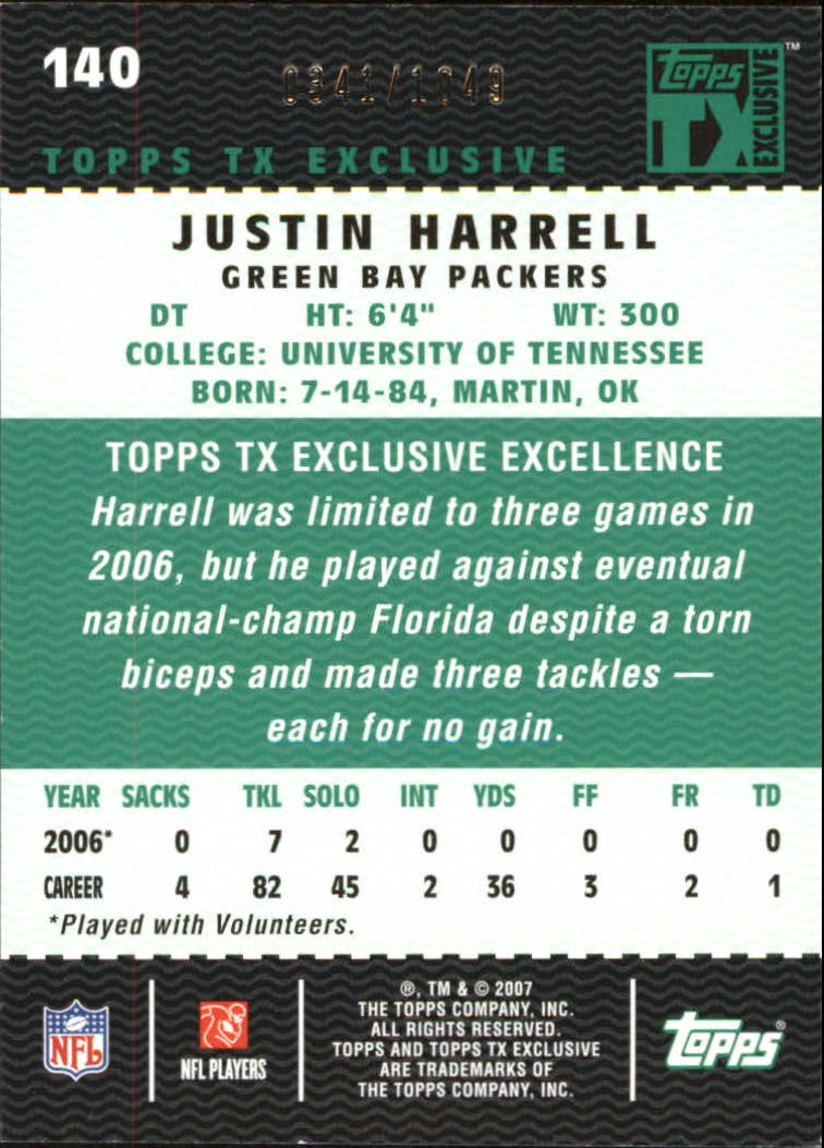 2007 Topps TX Exclusive #140 Justin Harrell/1049 RC back image