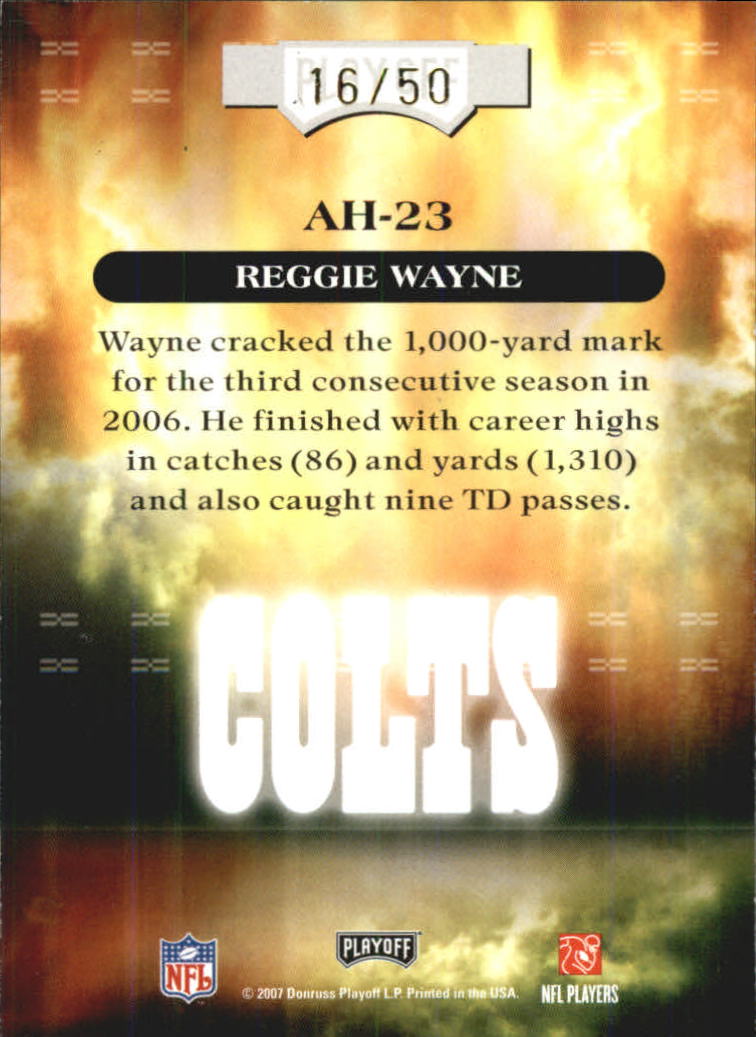 2007 Absolute Memorabilia Absolute Heroes Gold #23 Reggie Wayne back image