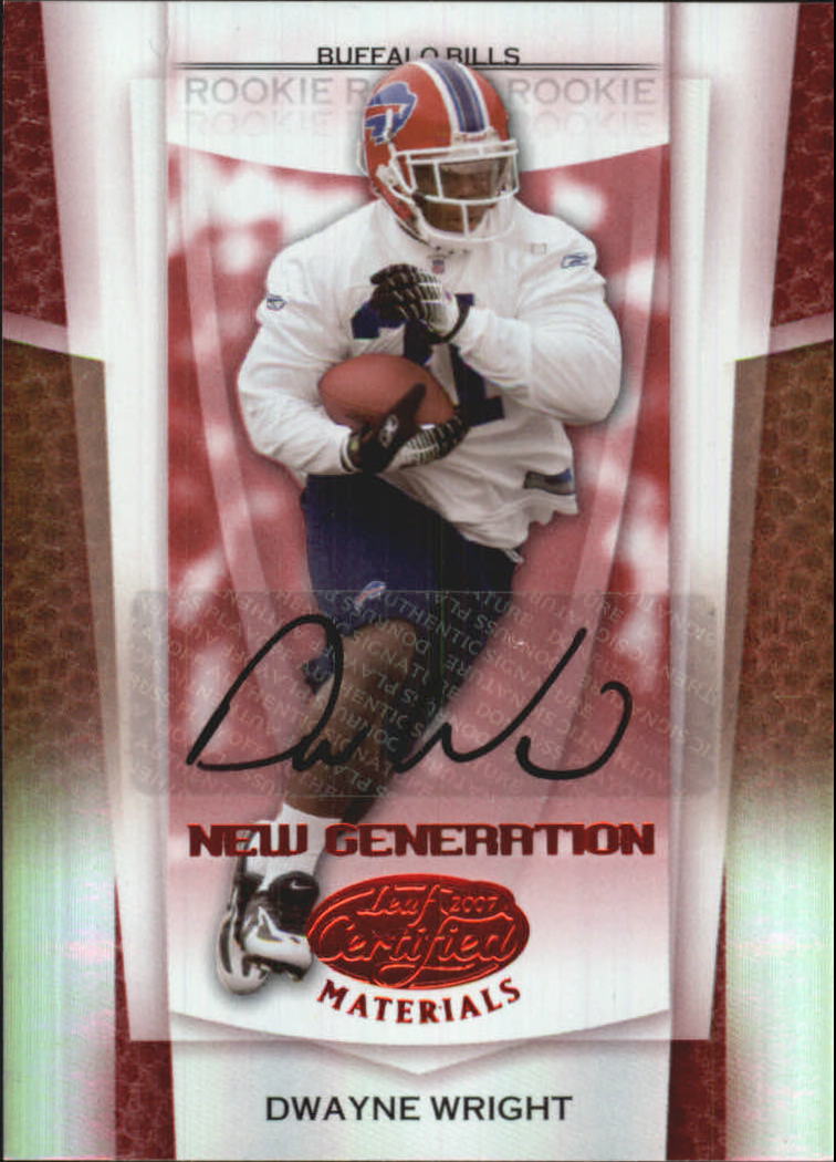 2007 Leaf Certified Materials Mirror Red Signatures #161 Dwayne Wright