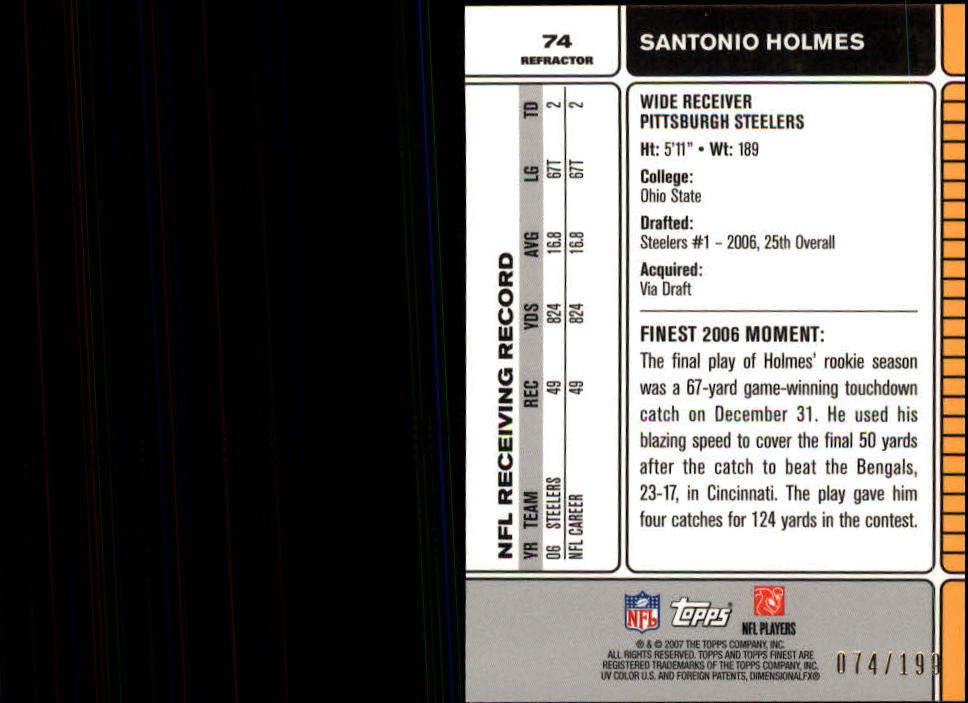 2007 Finest Green Refractors #74 Santonio Holmes back image