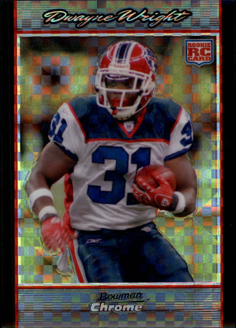2007 Bowman Chrome Xfractors #BC99 Dwayne Wright