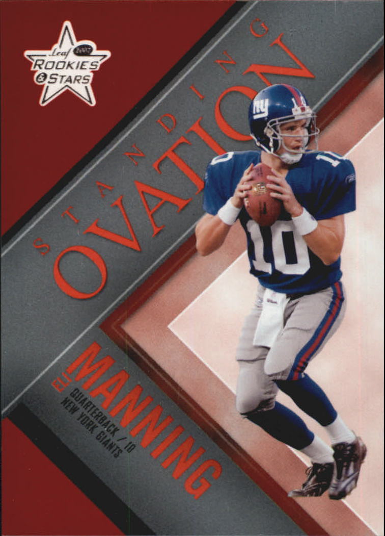 2007 Leaf Rookies and Stars Standing Ovation Red  #19 Eli Manning