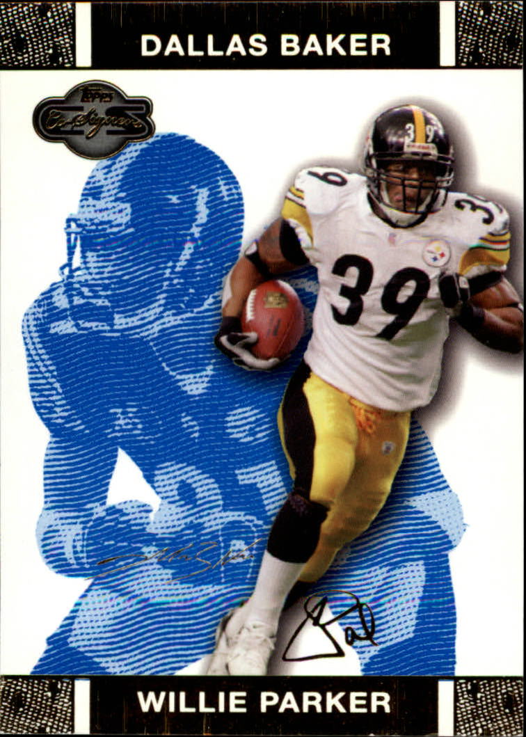 2007 Topps Co-Signers Changing Faces Gold Blue #16B Willie Parker/Dallas Baker