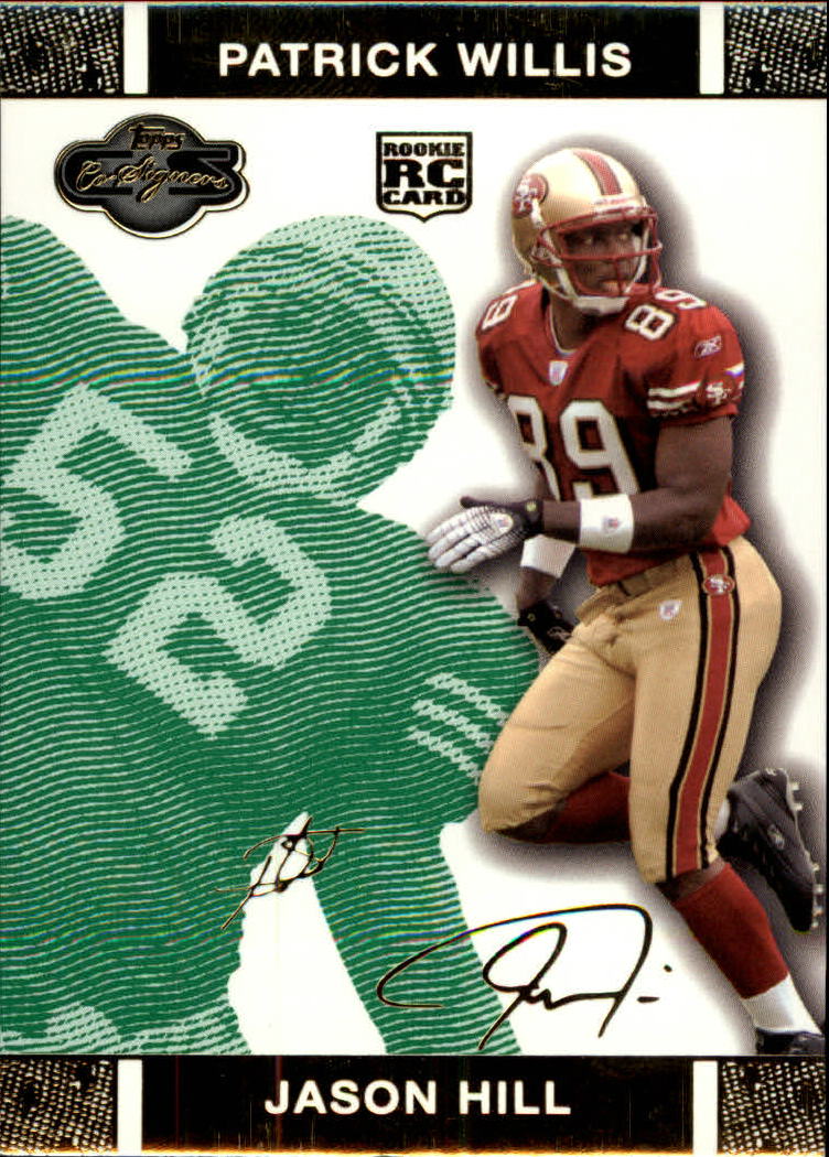 2007 Topps Co-Signers Changing Faces Gold Green #84A Jason Hill/Patrick Willis
