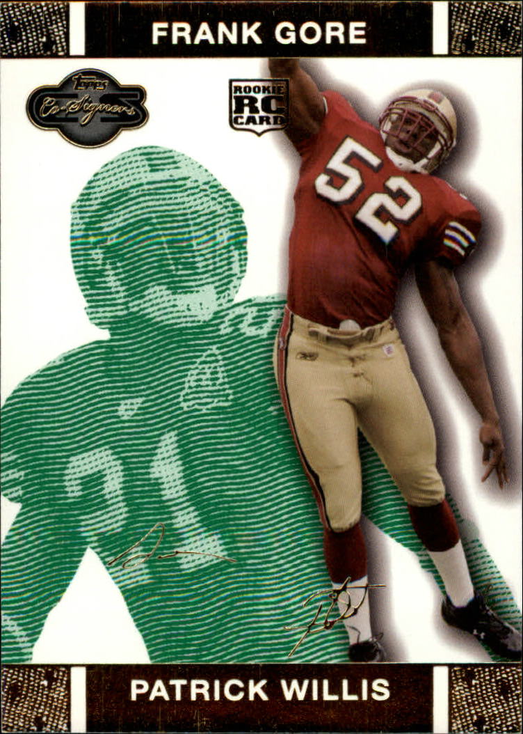 2007 Topps Co-Signers Changing Faces Gold Green #99B Patrick Willis/Frank Gore