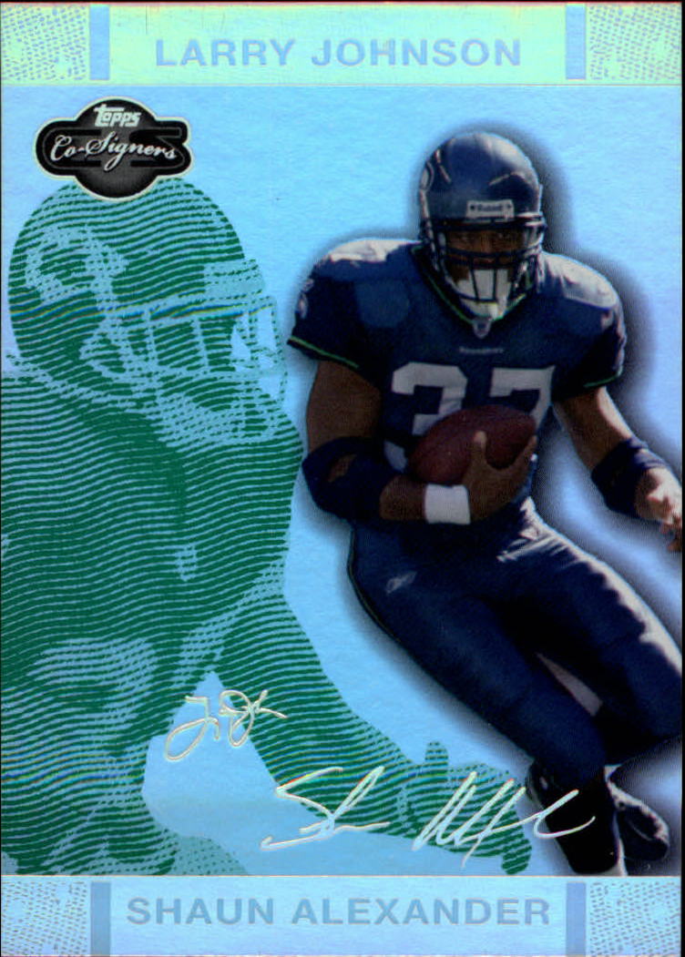 2007 Topps Co-Signers Changing Faces Holosilver Green #23A Shaun Alexander/Larry Johnson