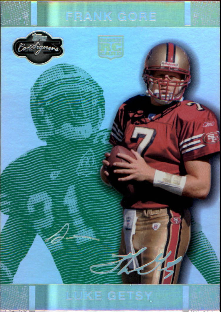 2007 Topps Co-Signers Changing Faces Holosilver Green #61B Luke Getsy/Frank Gore