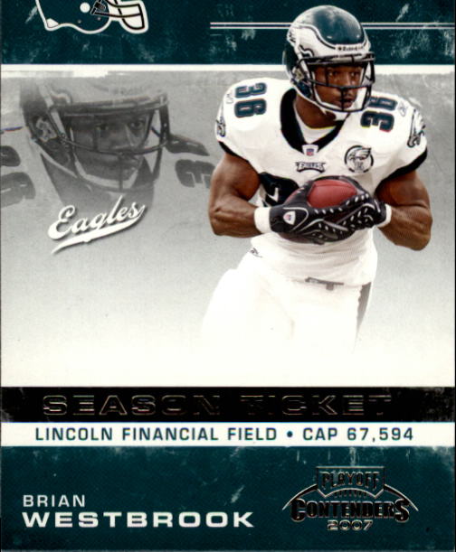 2007 Playoff Contenders #75 Brian Westbrook