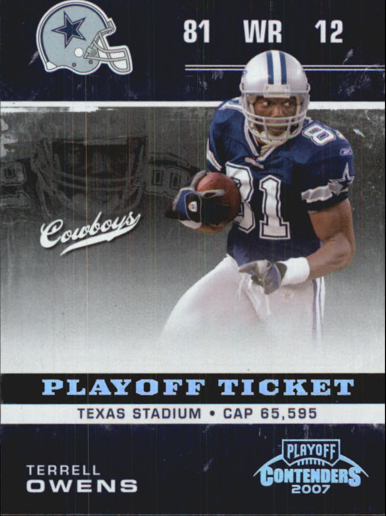 2007 Playoff Contenders Playoff Ticket #28 Terrell Owens