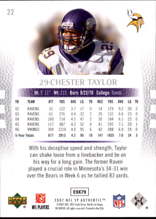 2007 SP Authentic #22 Chester Taylor back image