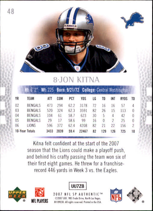 2007 SP Authentic #48 Jon Kitna back image