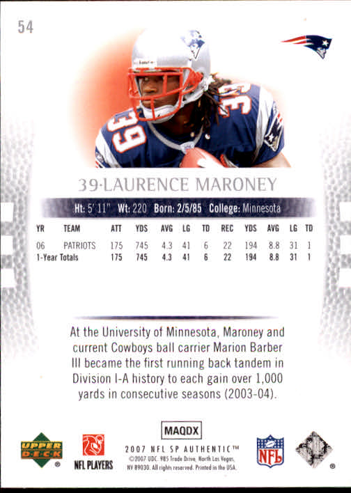 2007 SP Authentic #54 Laurence Maroney back image