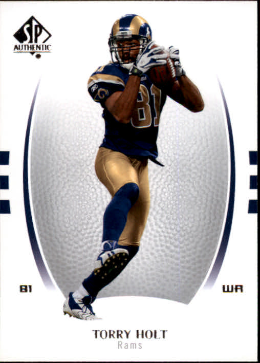 2007 SP Authentic #91 Torry Holt