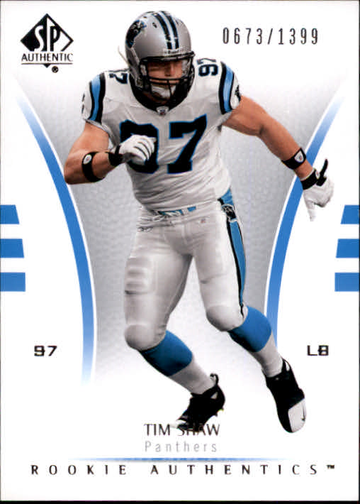 2007 SP Authentic #135 Tim Shaw RC