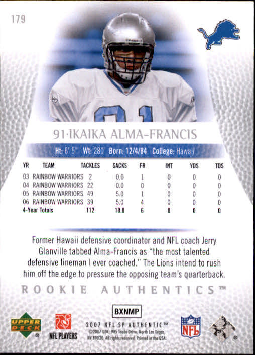 2007 SP Authentic #179 Ikaika Alama-Francis RC back image