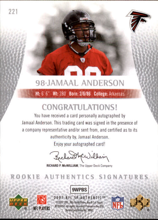 2007 SP Authentic #221 Jamaal Anderson AU RC back image