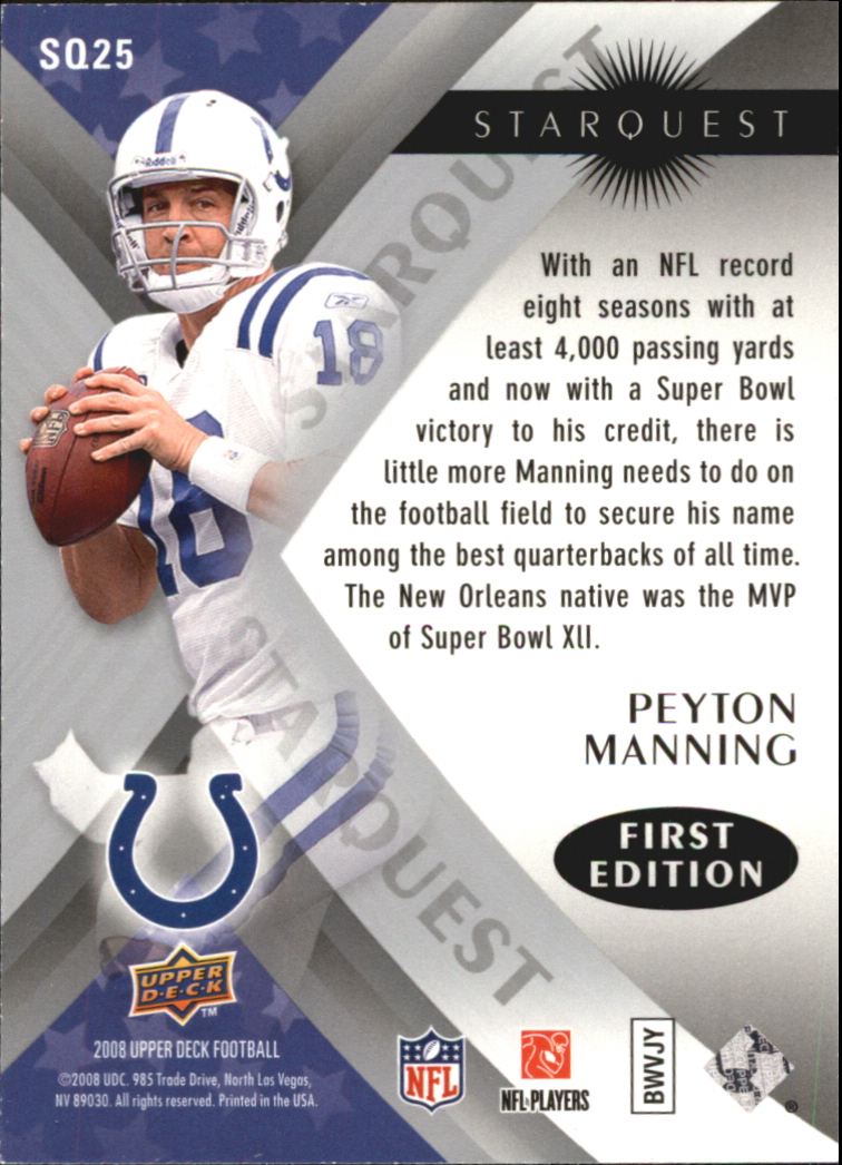 2008 Upper Deck First Edition StarQuest #SQ25 Peyton Manning back image