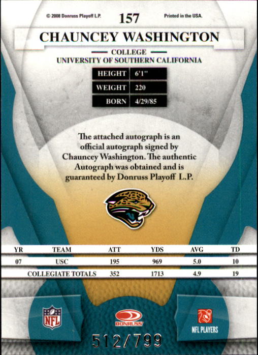 2008 Leaf Certified Materials #157 Chauncey Washington AU/799 RC back image