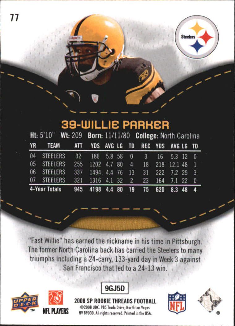 2008 SP Rookie Threads #77 Willie Parker back image