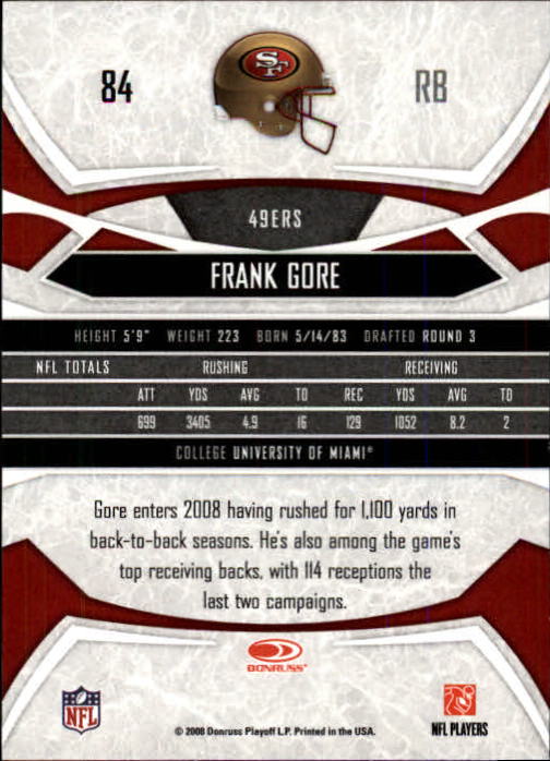 2008 Donruss Gridiron Gear #84 Frank Gore back image