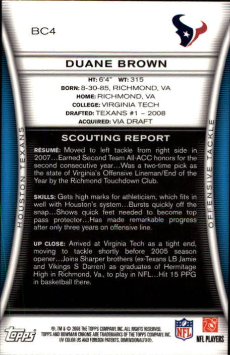 2008 Bowman Chrome #BC4 Duane Brown RC back image