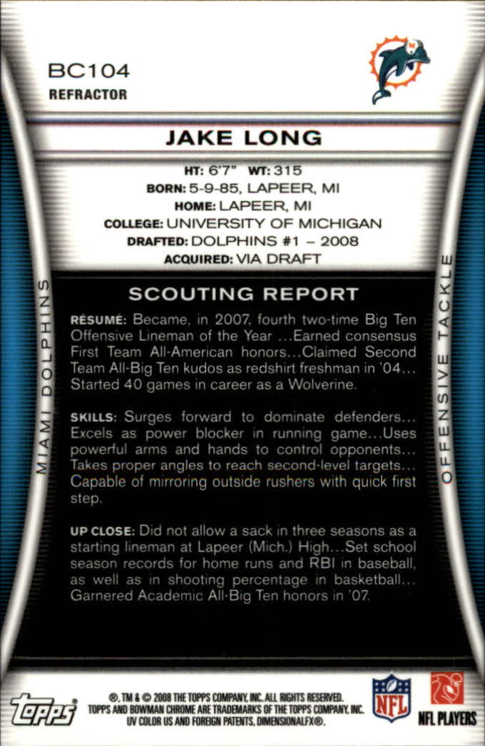 2008 Bowman Chrome Refractors #BC104 Jake Long back image