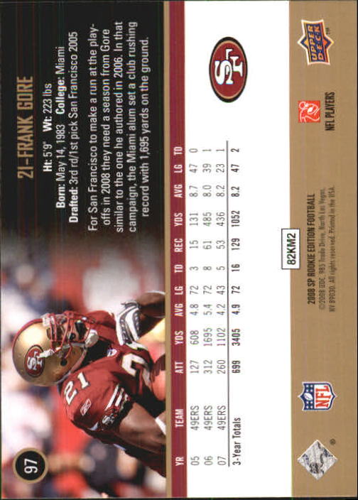 2008 SP Rookie Edition #97 Frank Gore back image