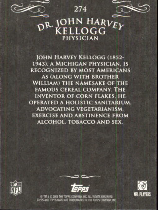 2008 Topps Mayo #274 Dr. John Harvey Kellogg back image