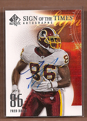 2008 SP Authentic Sign of the Times #SOTFD Fred Davis