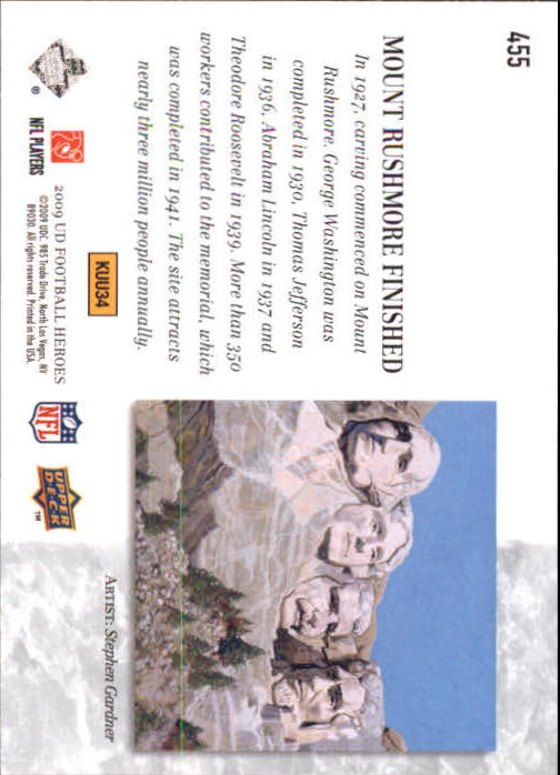 2009 Upper Deck Heroes #455 Mount Rushmore ART back image