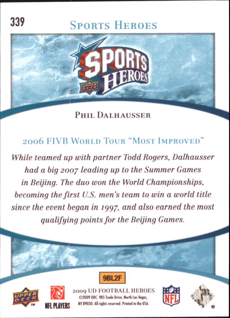 2009 Upper Deck Heroes Blue #339 Phil Dalhausser back image