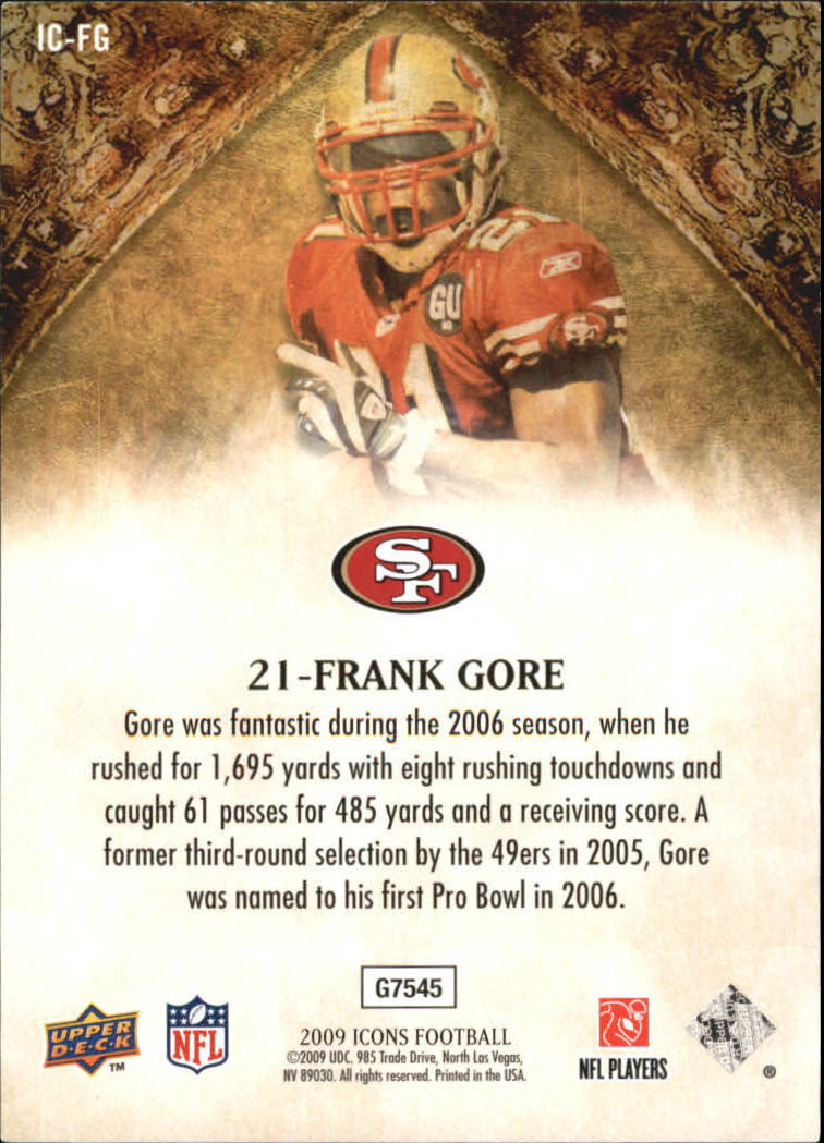 2009 Upper Deck Icons NFL Icons Gold #ICFG Frank Gore back image