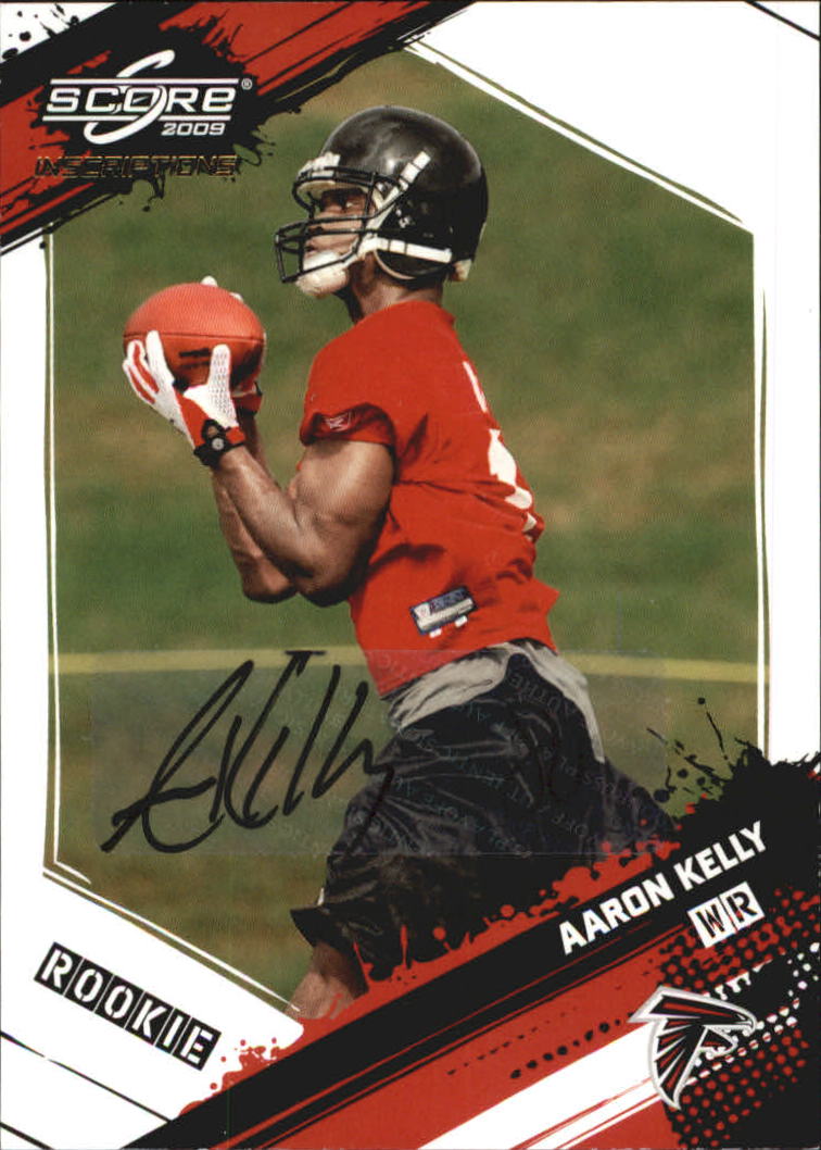 2009 Score Inscriptions Autographs #303 Aaron Kelly/799