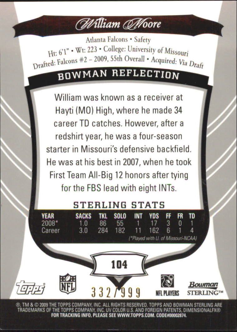 2009 Bowman Sterling #104 William Moore AU/999 RC back image