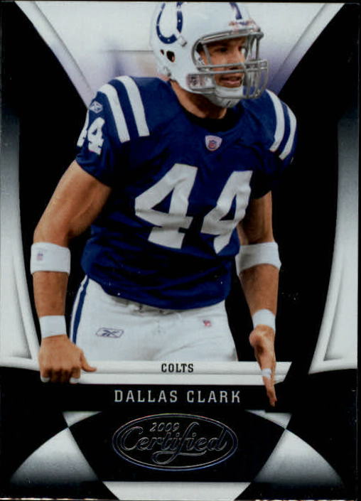 2009 Certified #54 Dallas Clark