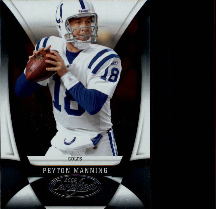 2009 Certified #56 Peyton Manning