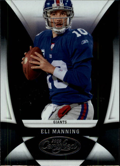 2009 Certified #82 Eli Manning