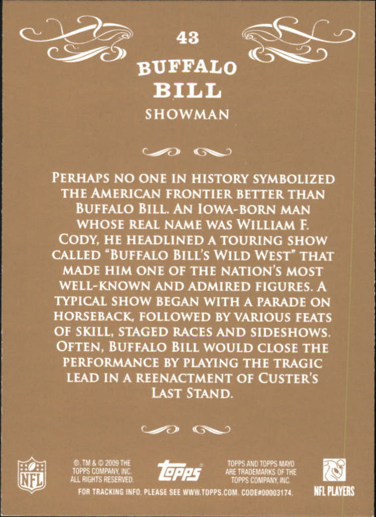2009 Topps Mayo #43 Buffalo Bill back image