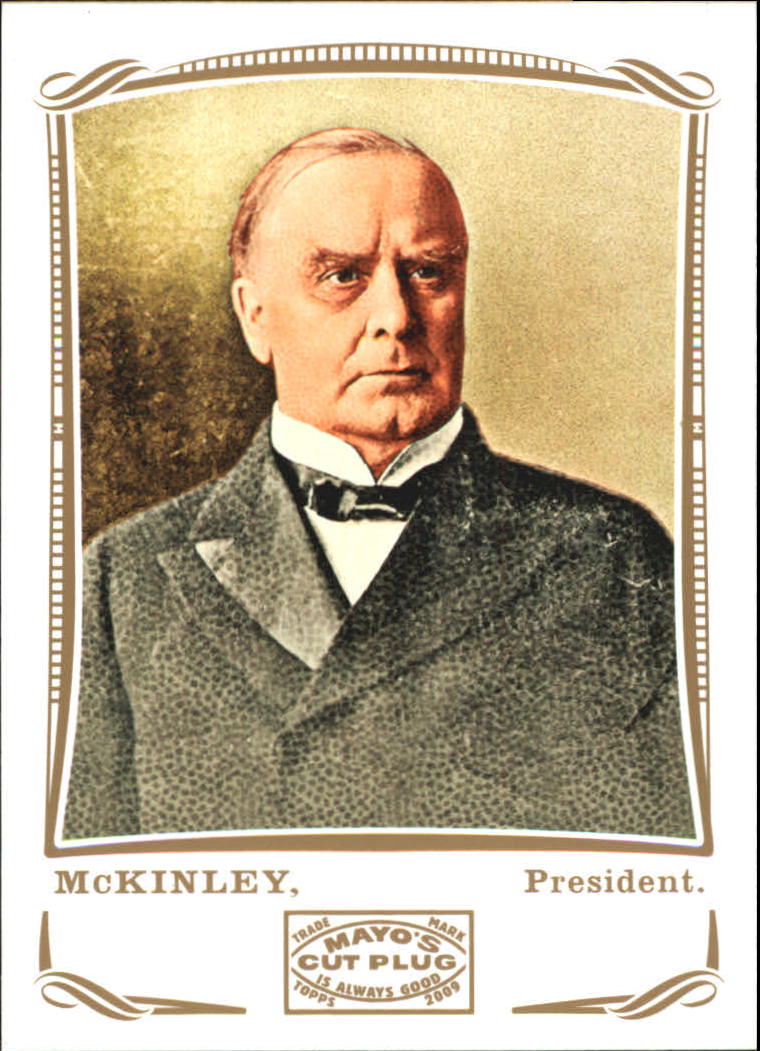 2009 Topps Mayo #101 William McKinley Pres.