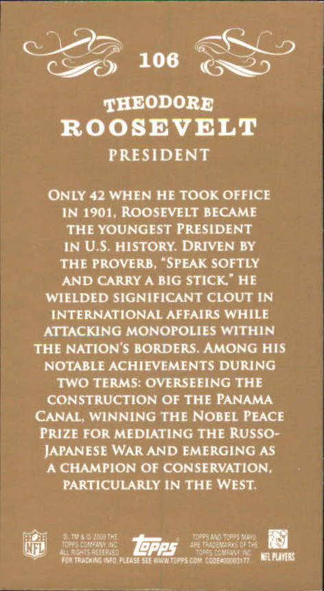 2009 Topps Mayo Mini #106 Theodore Roosevelt Pres. back image