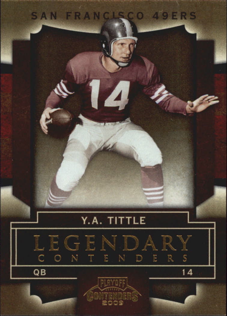 2009 Playoff Contenders Legendary Contenders Gold #84 Y.A. Tittle