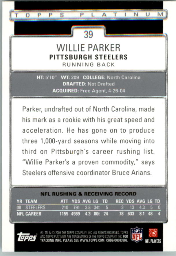 2009 Topps Platinum #39 Willie Parker back image