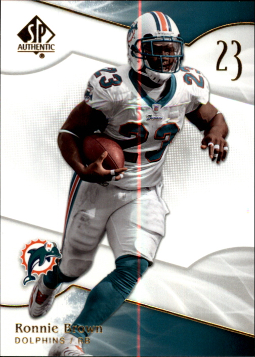 2009 SP Authentic #19 Ronnie Brown