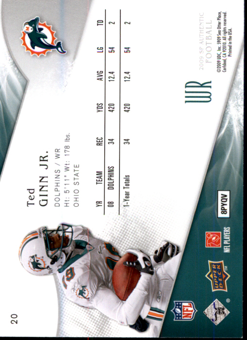 2009 SP Authentic #20 Ted Ginn back image