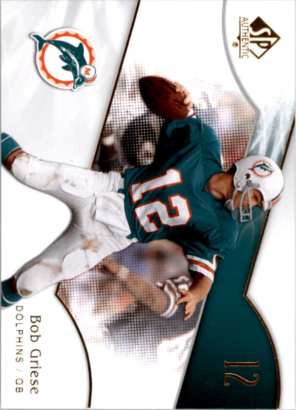 2009 SP Authentic #121 Bob Griese