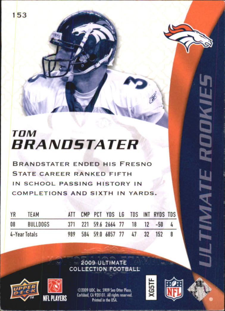 2009 Ultimate Collection #153 Tom Brandstater RC back image