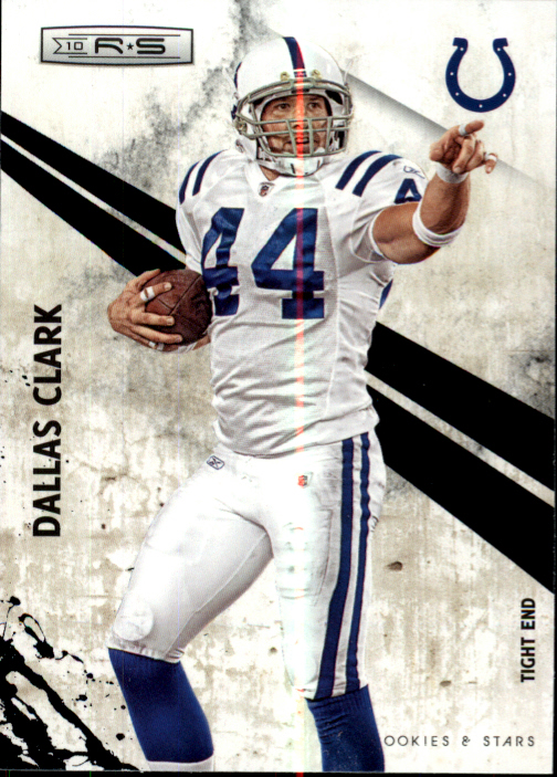 2010 Rookies and Stars #62 Dallas Clark