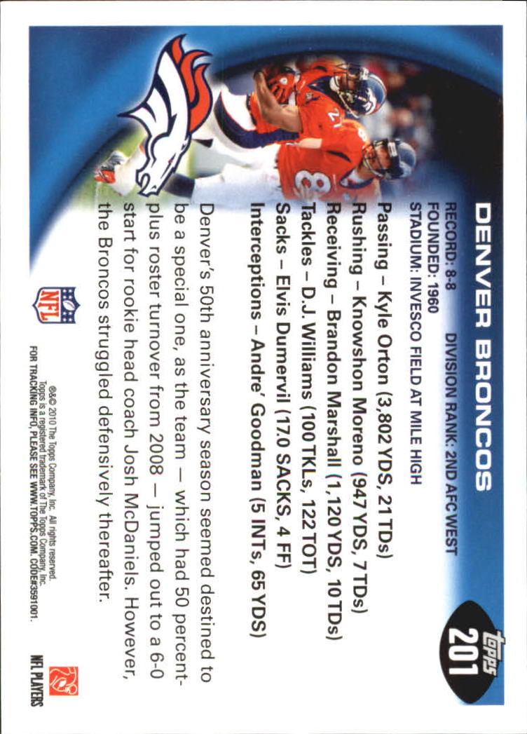 2010 Topps #201 Denver Broncos Team/Kyle Orton/Knowshon Moreno back image